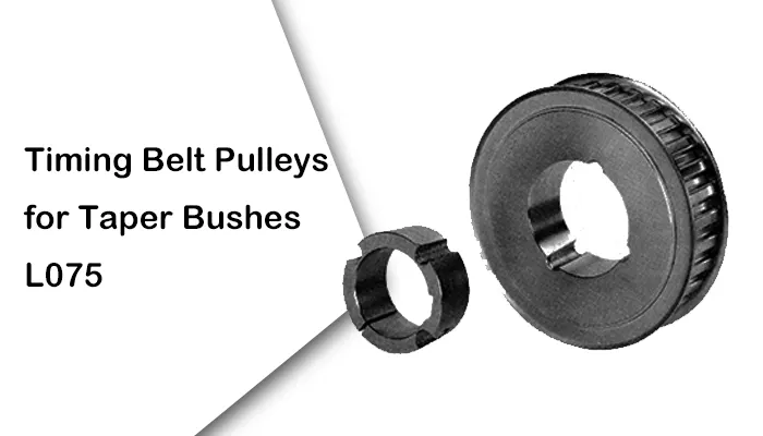 Timing Belt Pulleys for Taper Bushes L075