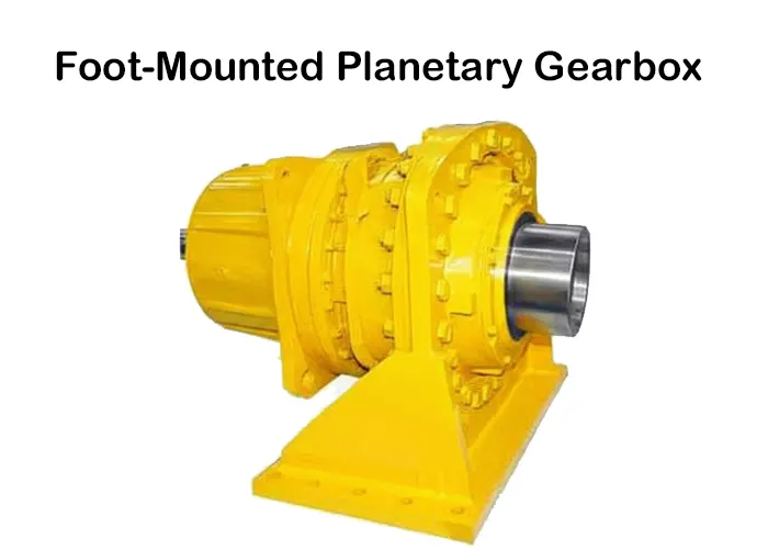 Foot-Mounted Planetary Gearbox