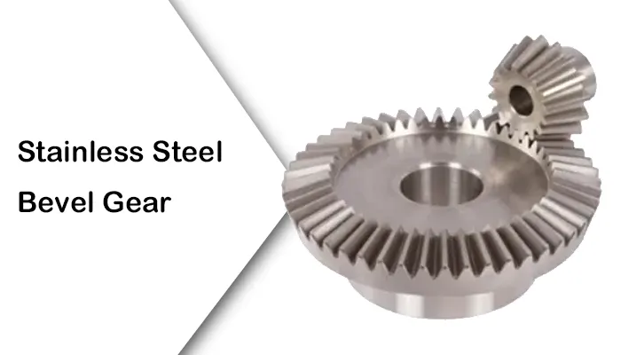 Stainless Steel Bevel Gear